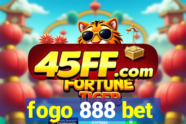 fogo 888 bet